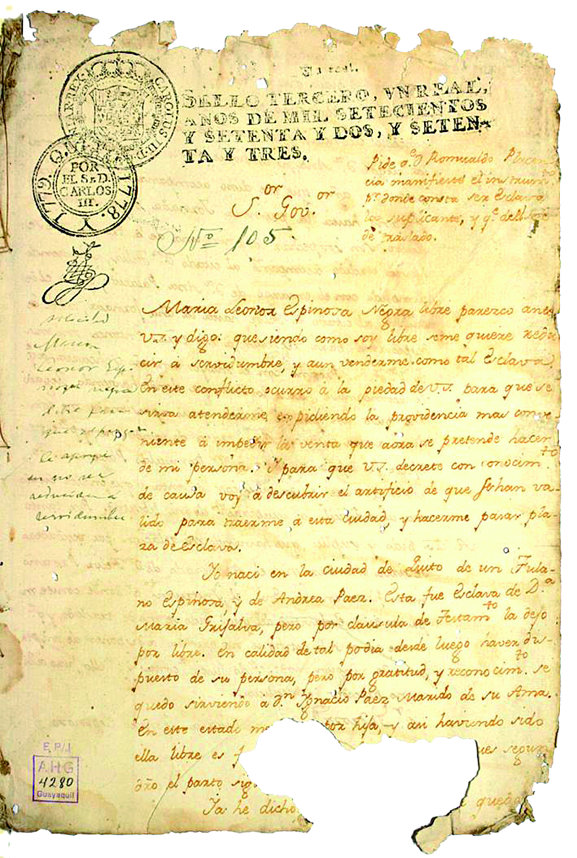 El juicio por la libertad de María Leonor Espinoza está encabezado por el sello real de la época. Fue plasmado en 1779. Foto: Cortesía Archivo Histórico del Guayas