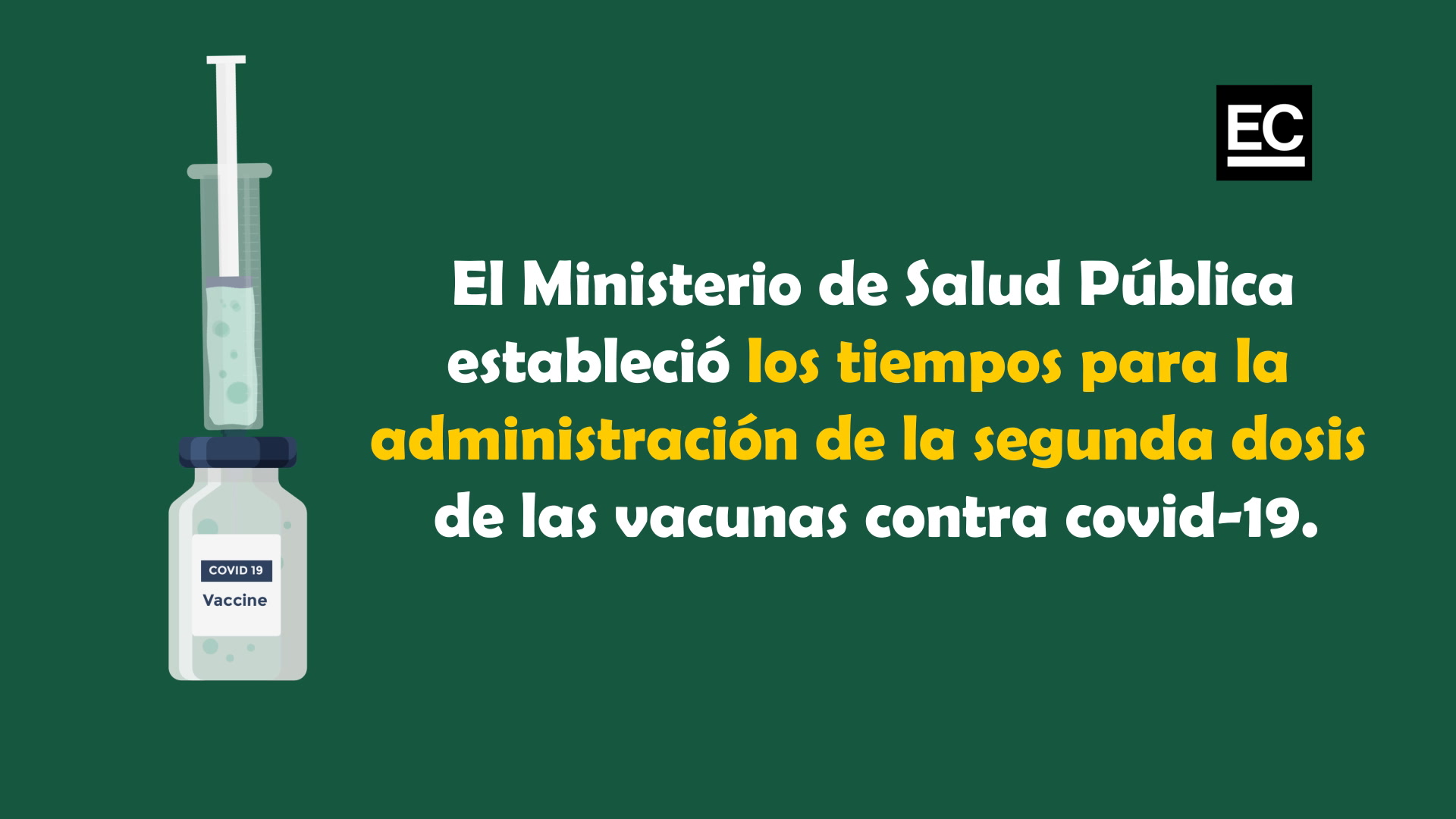 El Ministerio de Salud Pública de Ecuador estableció los tiempos para la administración de la segunda dosis de las vacunas Pfizer, Sinovac y AstraZeneca contra el covid-19. Captura video