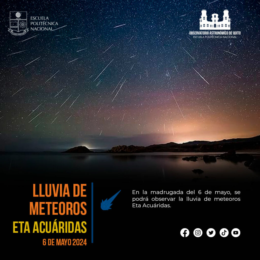 Las Eta Acuáridas, una lluvia de meteoros con hasta 50 meteoros por hora en su apogeo, alcanzará su máximo esplendor en Ecuador en la noche del 4 al 5 de mayo. Foto: Instagram @oaq_ecuador.